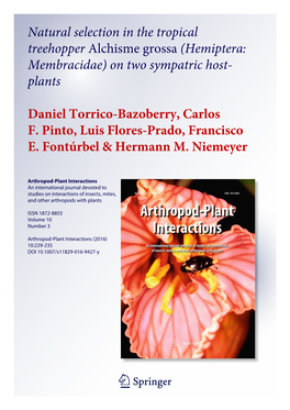 Natural Selection in the Tropical Treehopper Alchisme Grossa (Hemiptera: Membracidae) on Two Sympatric Host- Plants