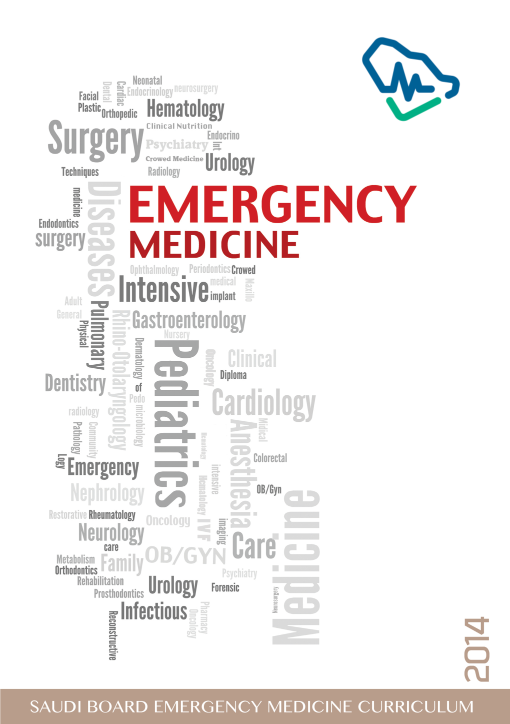 Saudi Board Emergency Medicine Curriculum