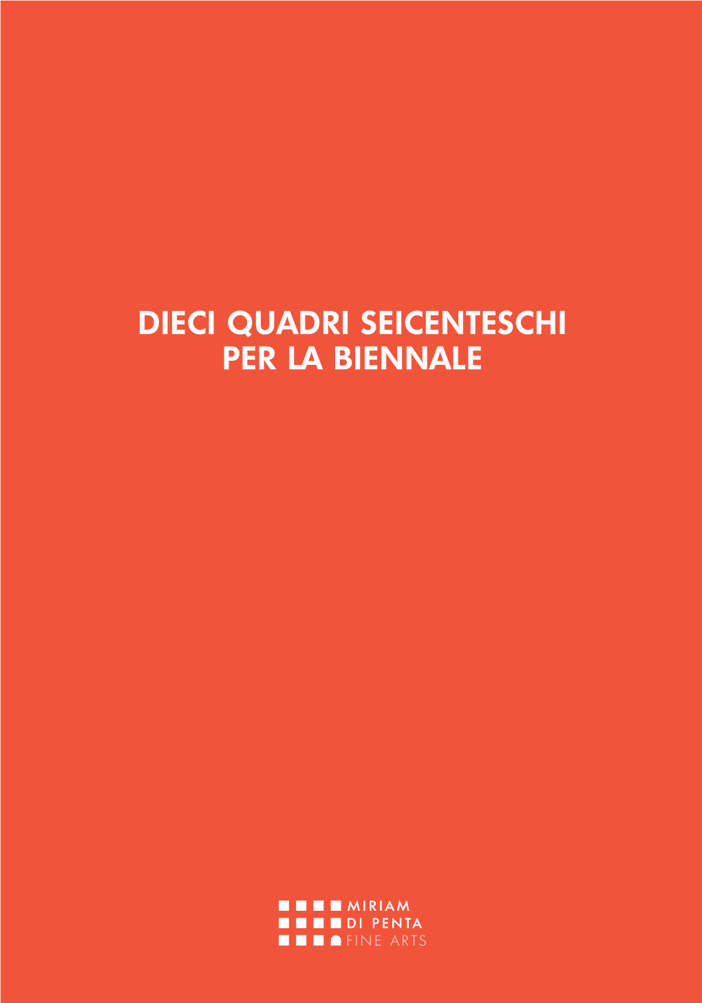 Dieci Quadri Seicenteschi Per La Biennale