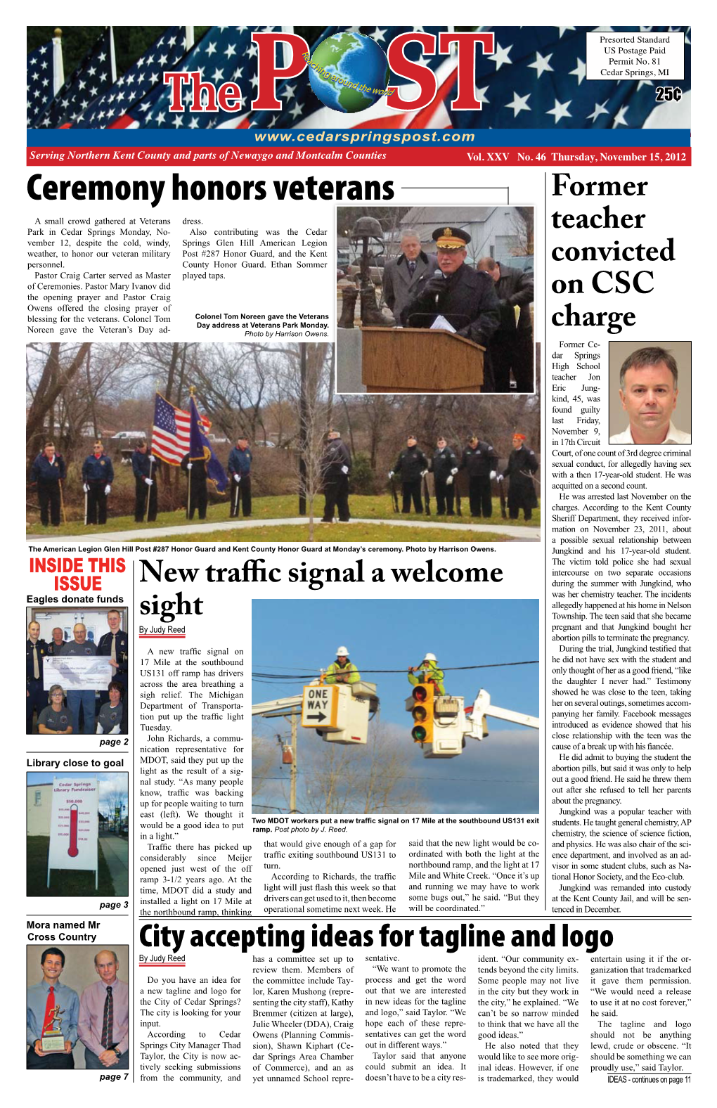 Ceremony Honors Veterans Former a Small Crowd Gathered at Veterans Dress