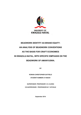 An Analysis of Beadwork Conventions As the Basis for Craft Economies in Kwazulu-Natal, with S