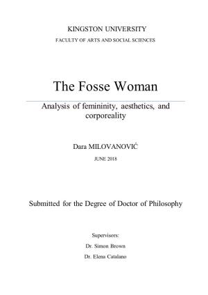The Fosse Woman Analysis of Femininity, Aesthetics, and Corporeality