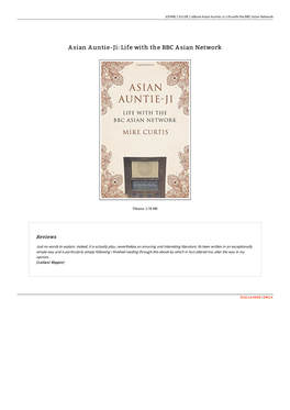 Get PDF ^ Asian Auntie-Ji: Life with the BBC Asian Network