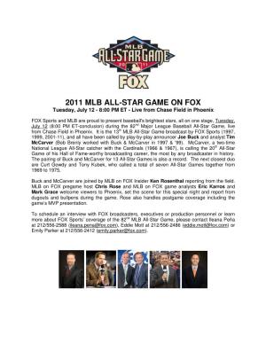 2011 MLB All-Star Game on FOX Broadcast Guide