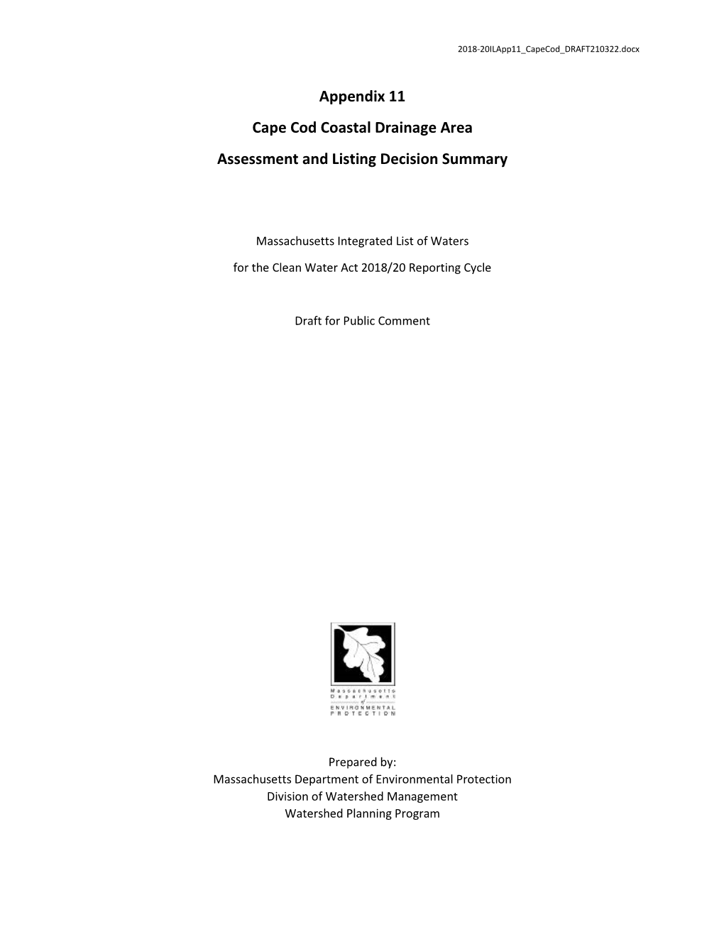 Appendix 11 Cape Cod Coastal Drainage Area Assessment and Listing Decision Summary