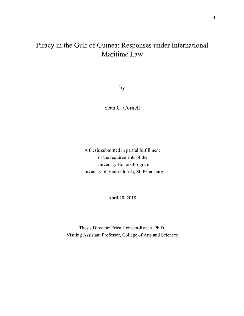 Piracy in the Gulf of Guinea: Responses Under International Maritime Law