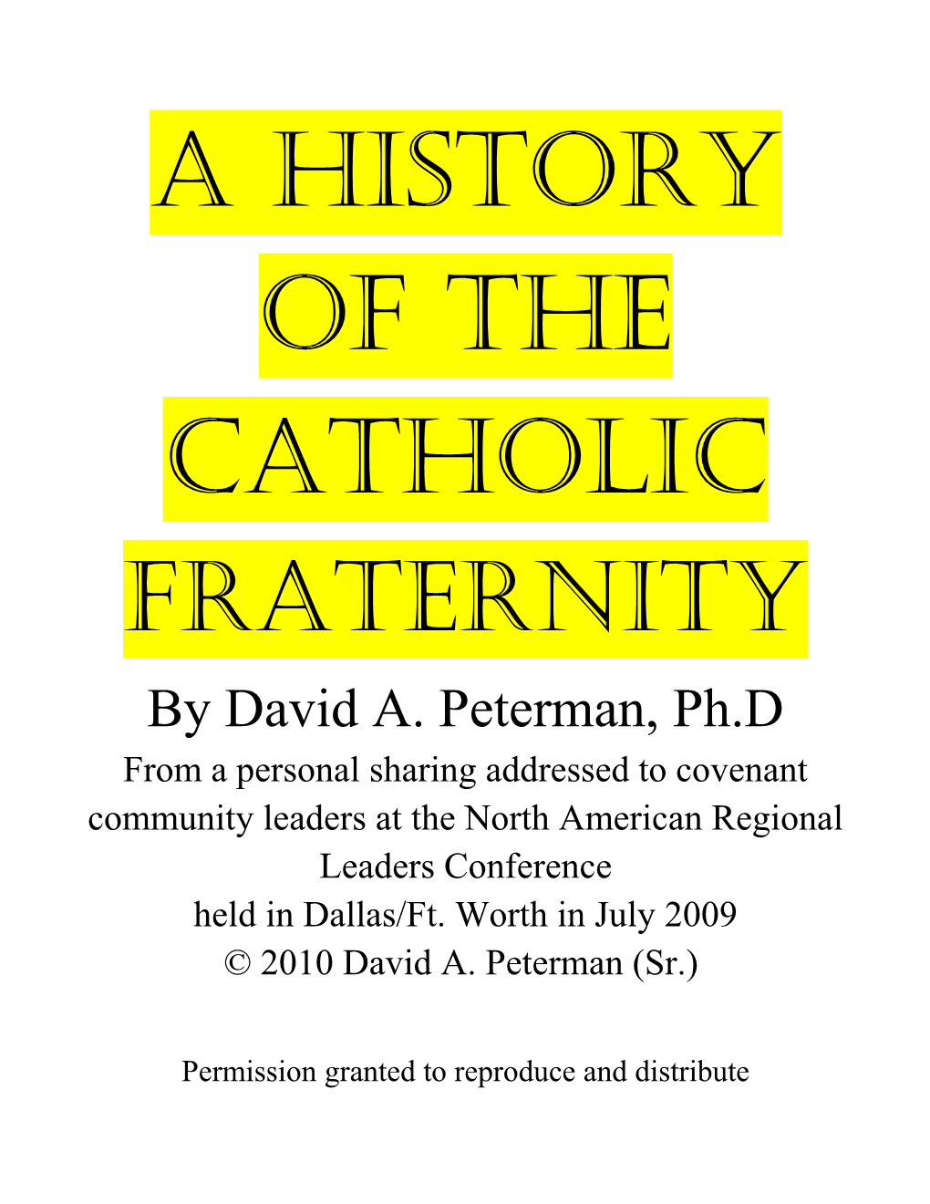 Fraternity by David A