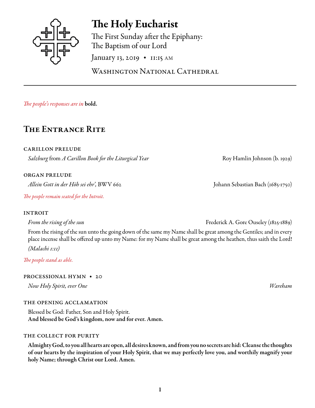 The Holy Eucharist the First Sunday After the Epiphany: the Baptism of Our Lord January 13, 2019 • 11:15 AM Washington National Cathedral