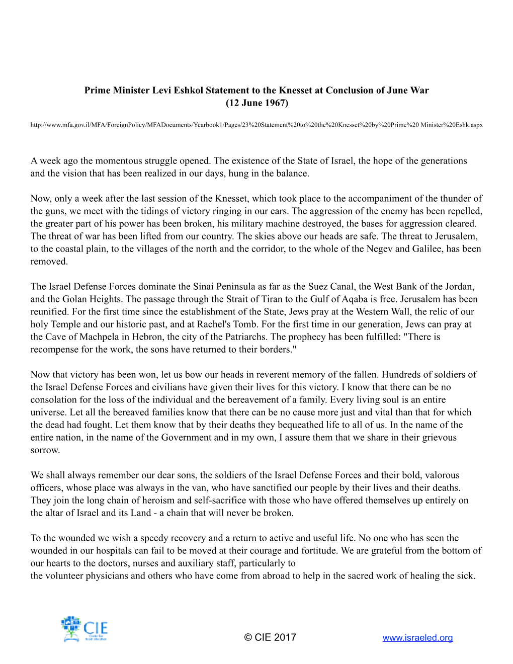 Prime Minister Levi Eshkol Statement to the Knesset at Conclusion of June War (12 June 1967) a Week Ago the Momentous Struggle O