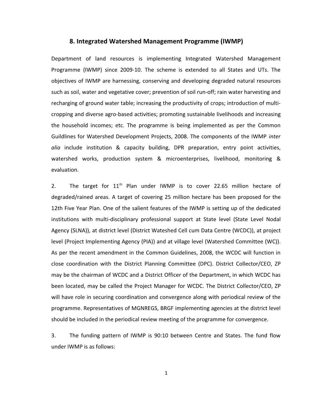 8. Integrated Watershed Management Programme (IWMP)