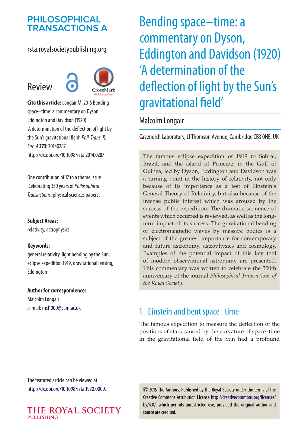 A Commentary on Dyson, Eddington and Davidson (1920) Malcolm Longair ‘A Determination of the Deflection of Light by the Sun’S Gravitational Field’