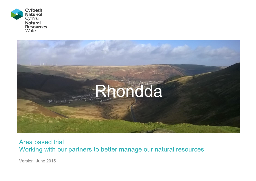 Rhondda Summary June 15