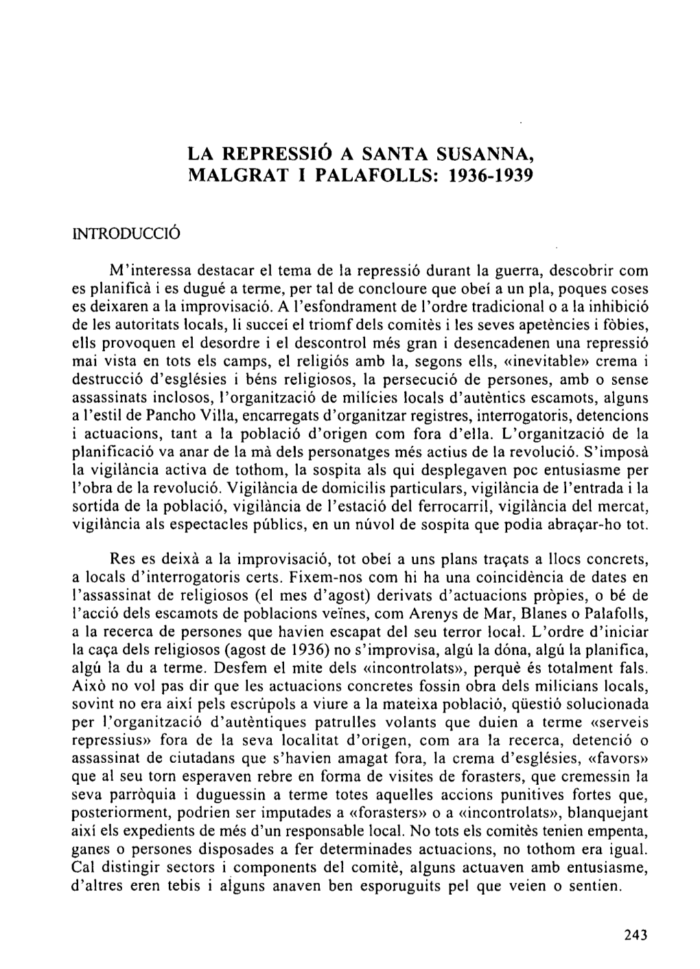 La Repressió a Santa Susanna, Malgrat I Palafolls: 1936-1939