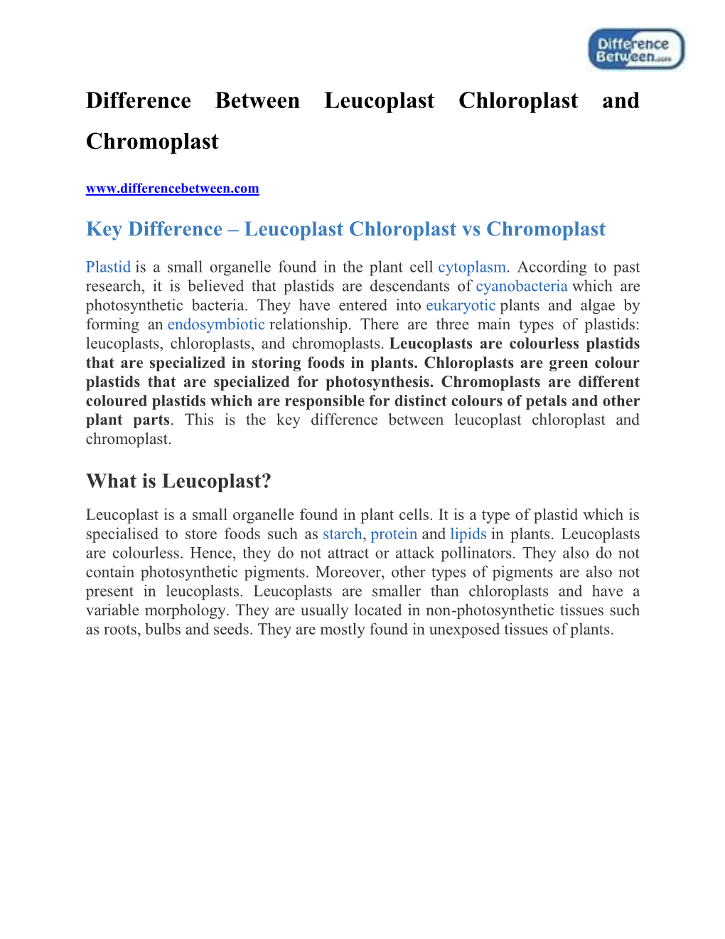 Difference Between Leucoplast Chloroplast and Chromoplast