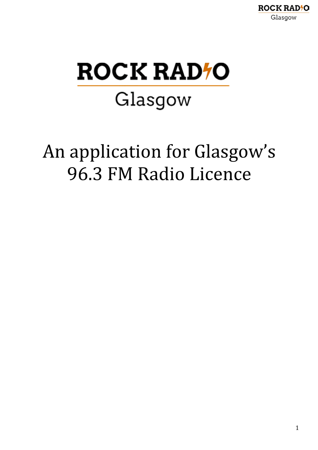 An Application for Glasgow's 96.3 FM Radio Licence