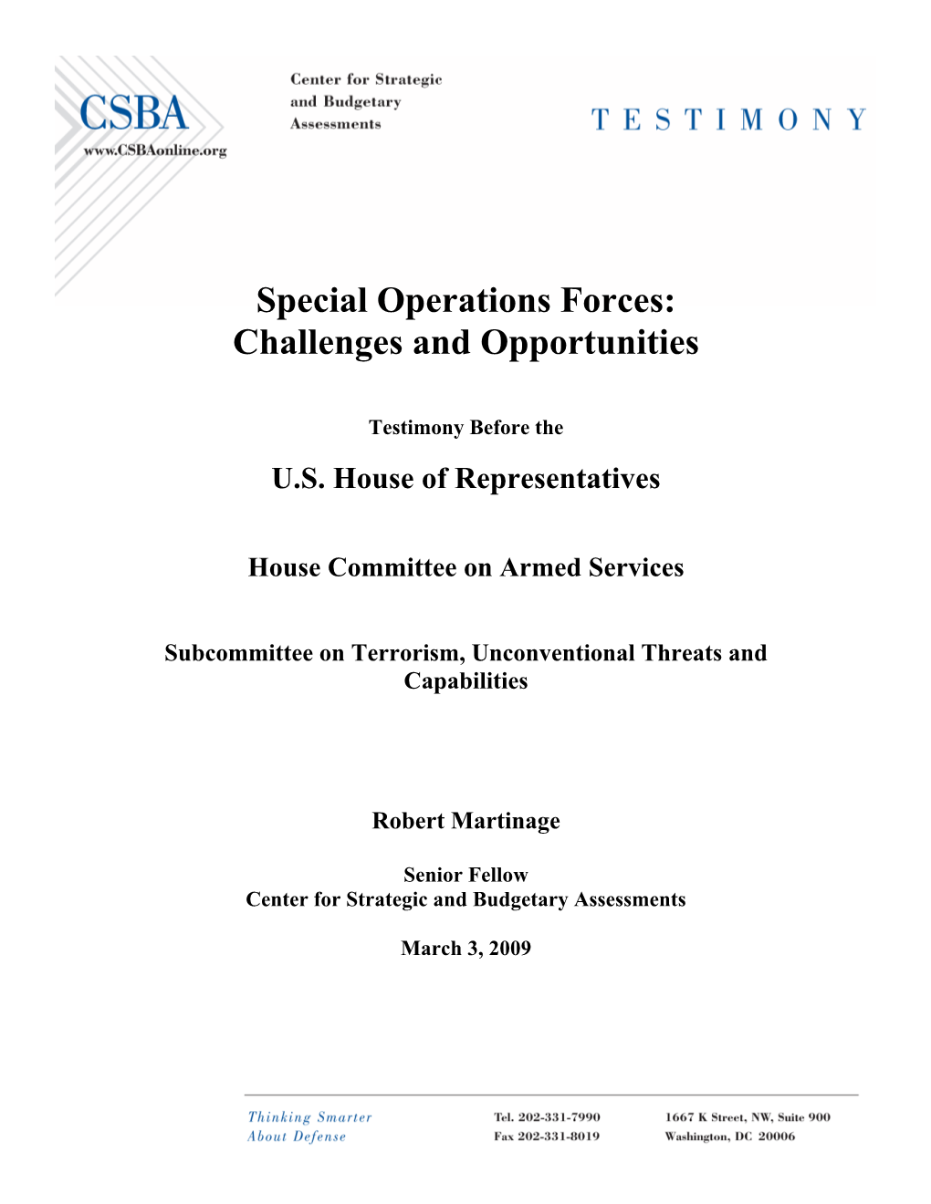 Special Operations Forces: Challenges and Opportunities