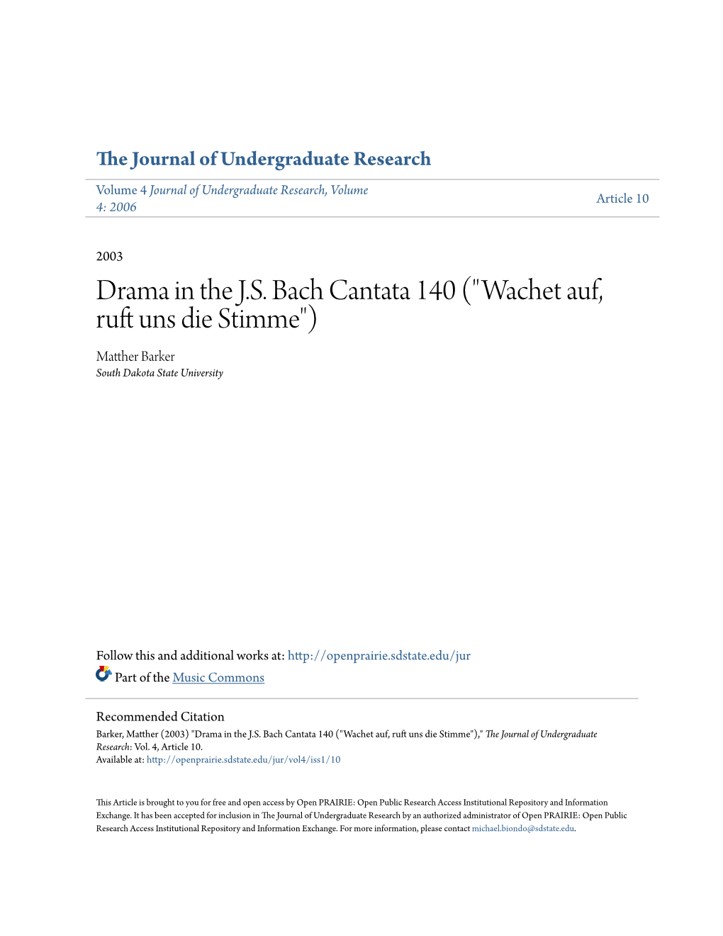 Drama in the J.S. Bach Cantata 140 ("Wachet Auf, Ruft Uns Die Stimme")," the Journal of Undergraduate Research: Vol