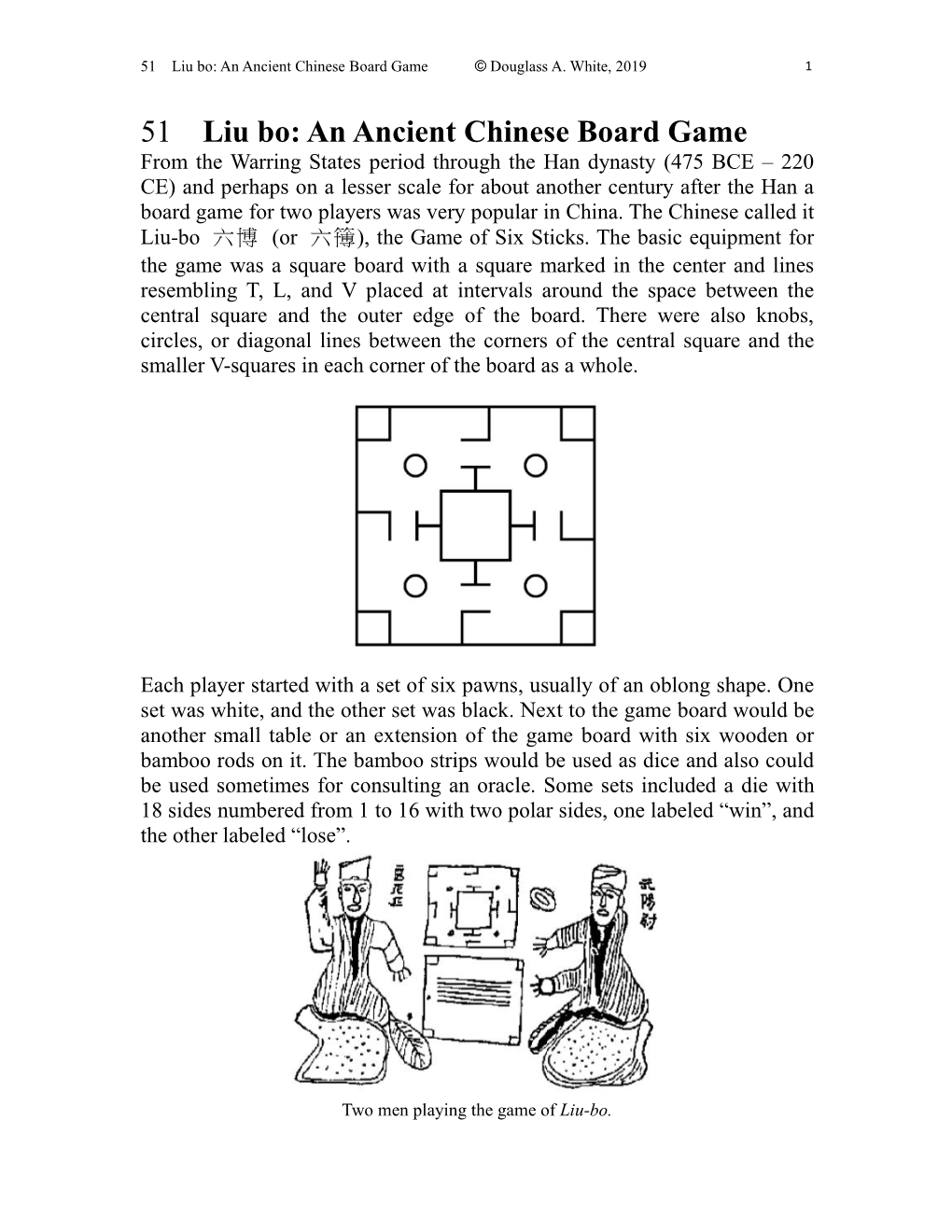 51 Liu Bo: an Ancient Chinese Board Game © Douglass A