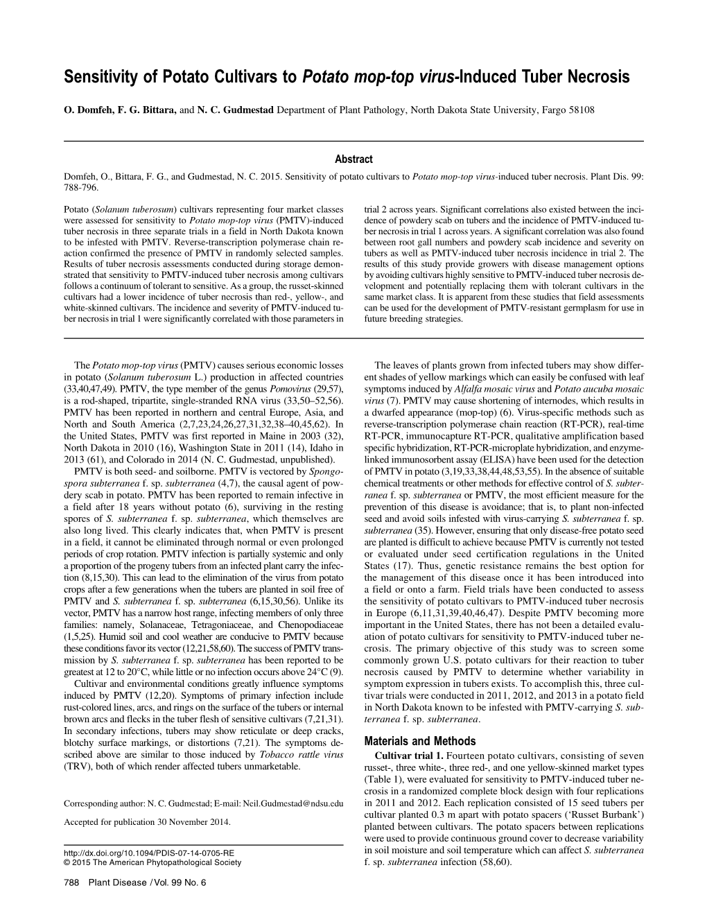 Sensitivity of Potato Cultivars to Potato Mop-Top Virus-Induced Tuber Necrosis