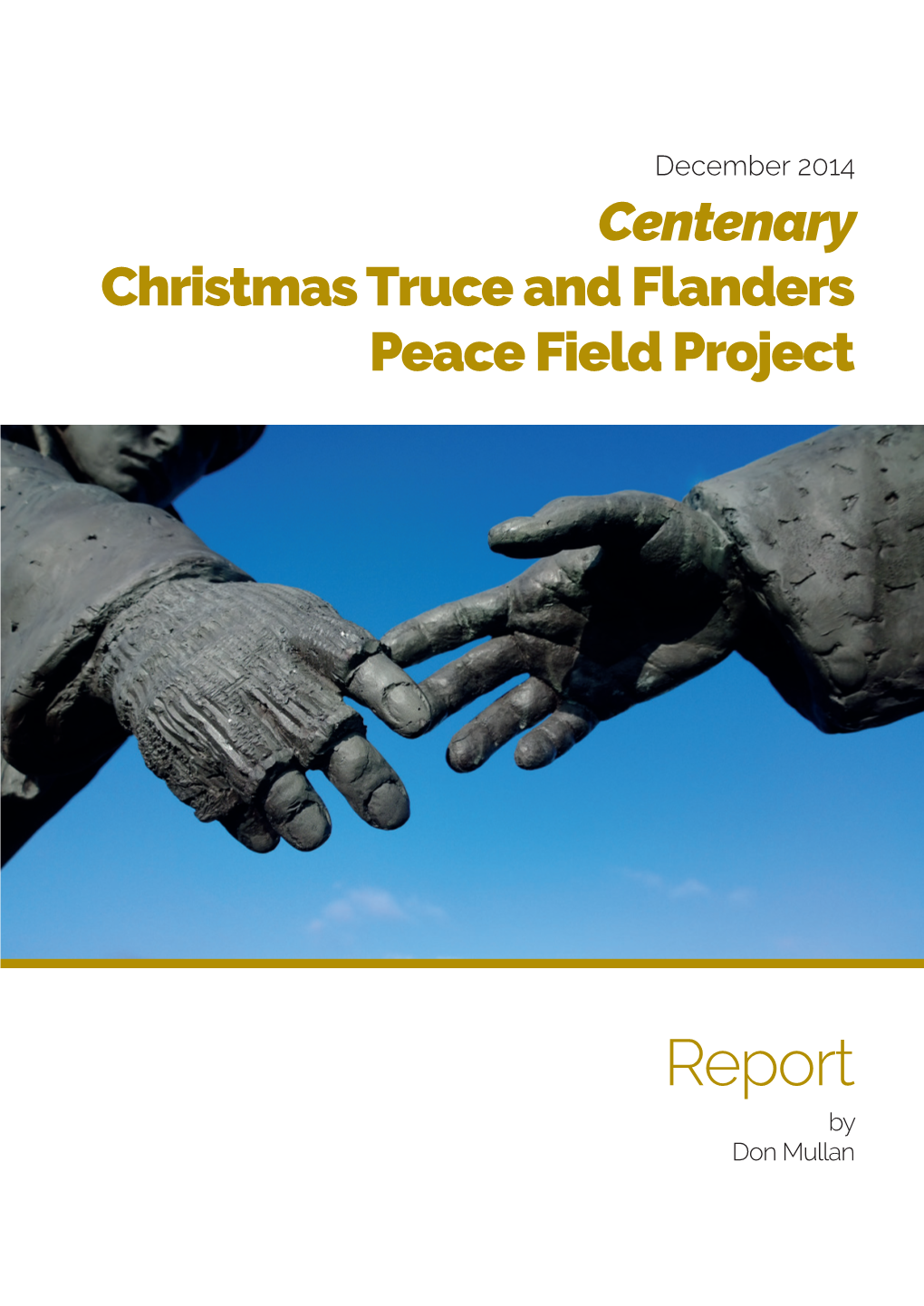 Centenary Report Christmas Truce Project