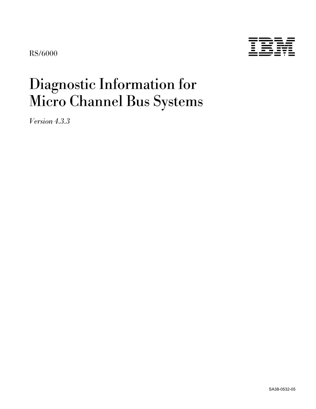 Diagnostic Information for Micro Channel Bus Systems Version 4.3.3