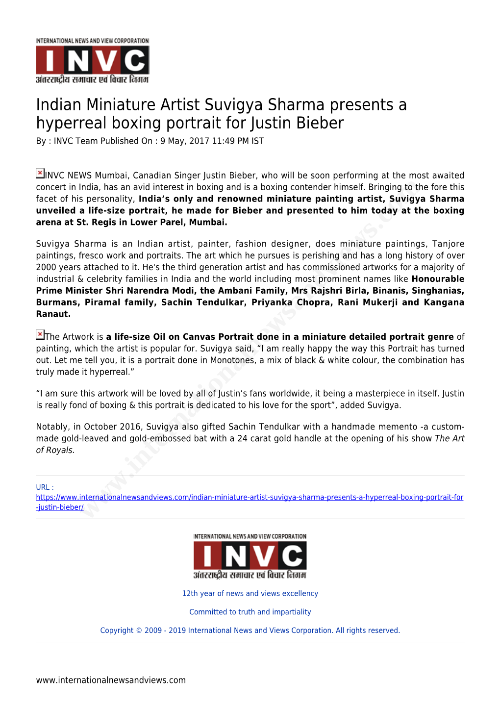 Indian Miniature Artist Suvigya Sharma Presents a Hyperreal Boxing Portrait for Justin Bieber by : INVC Team Published on : 9 May, 2017 11:49 PM IST