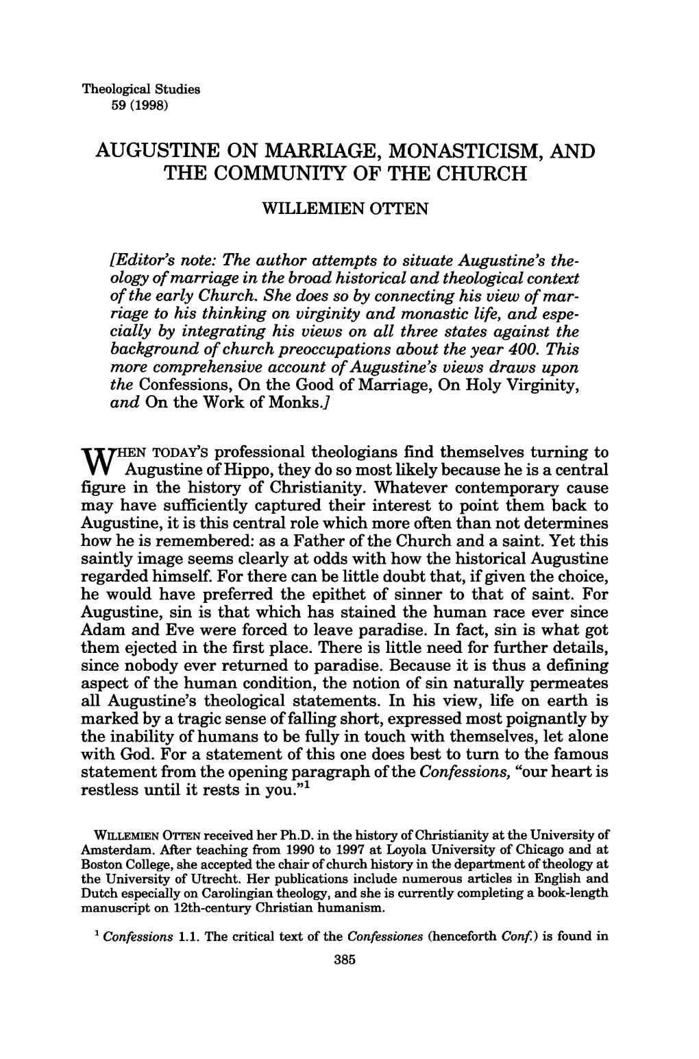 Augustine on Marriage, Monasticism, and the Community of the Church Willemien Otten