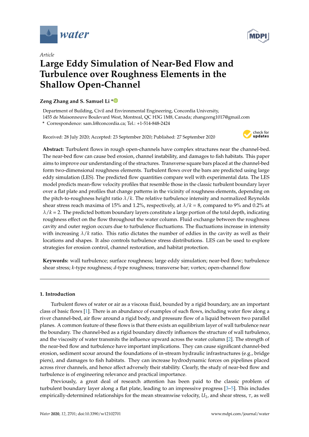 Large Eddy Simulation of Near-Bed Flow and Turbulence Over Roughness Elements in the Shallow Open-Channel