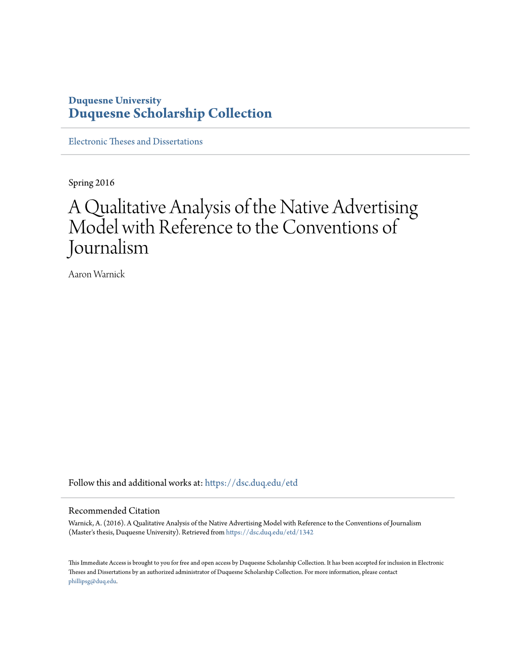 A Qualitative Analysis of the Native Advertising Model with Reference to the Conventions of Journalism Aaron Warnick