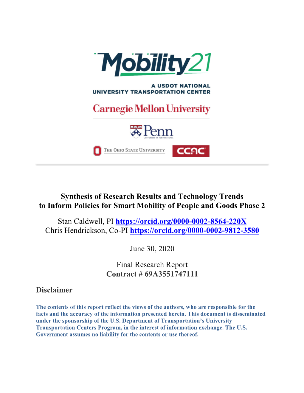 Synthesis of Research Results and Technology Trends to Inform Policies for Smart Mobility of People and Goods Phase 2