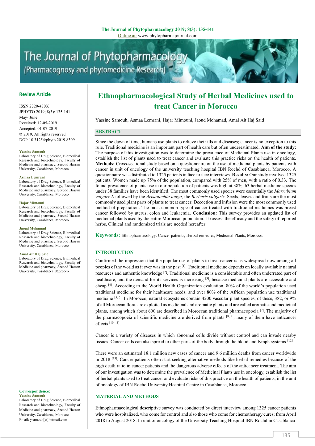 Ethnopharmacological Study of Herbal Medicines Used to Treat Cancer in 2017;183:183-188