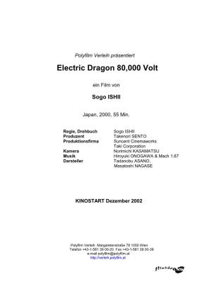 Electric Dragon 80,000 Volt