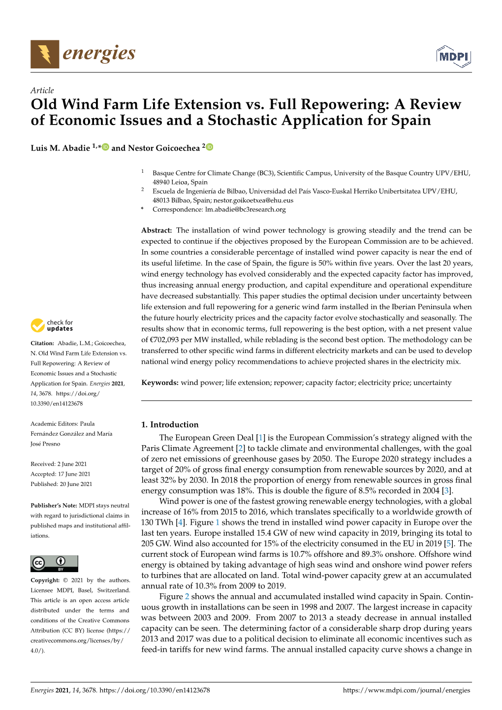 Old Wind Farm Life Extension Vs. Full Repowering: a Review of Economic Issues and a Stochastic Application for Spain