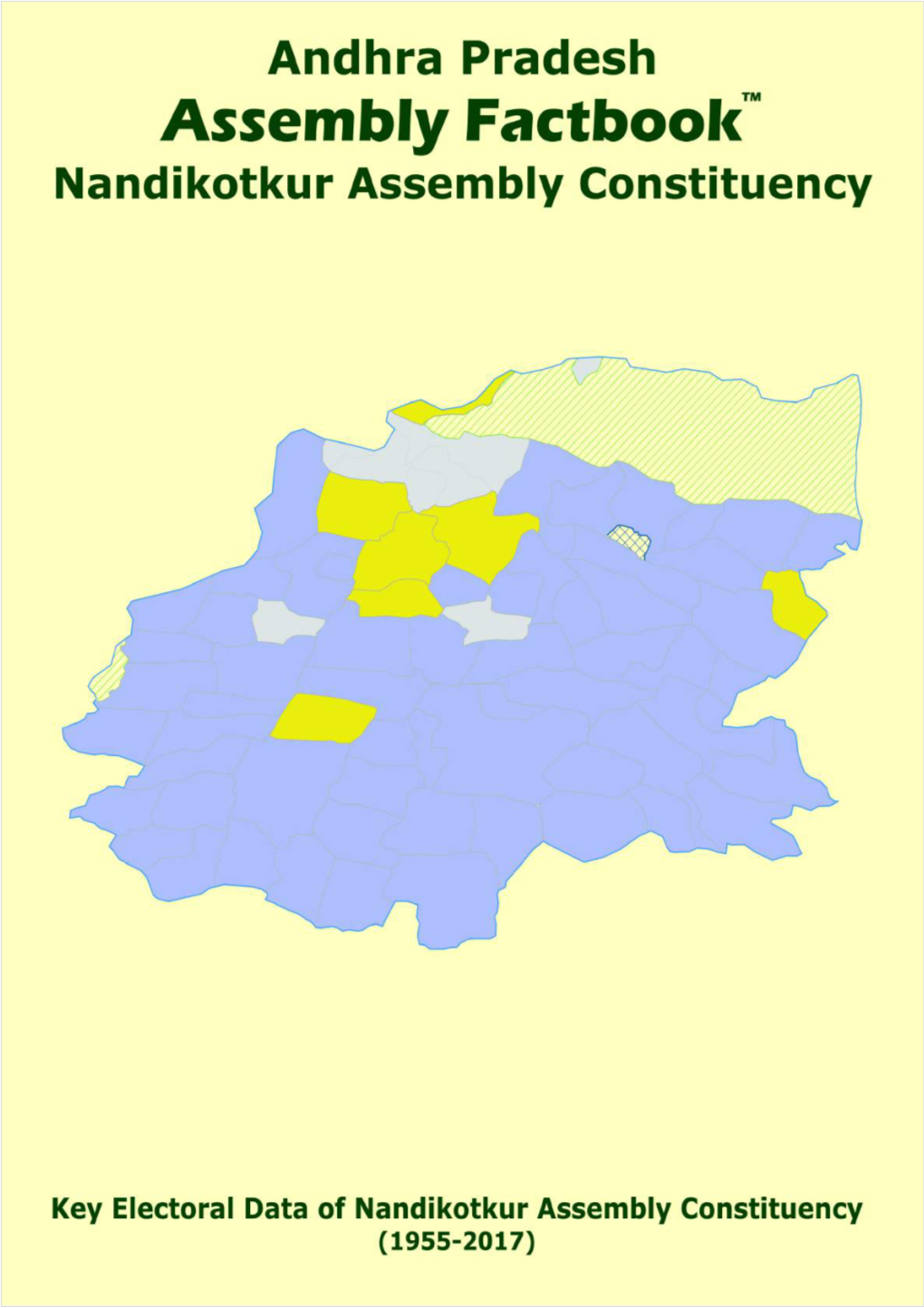 Nandikotkur Assembly Andhra Pradesh Factbook | Key Electoral Data of Nandikotkur Assembly Constituency | Sample Book