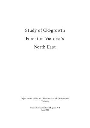 Study of Old-Growth Forest in Victoria's North East