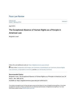 The Exceptional Absence of Human Rights As a Principle in American Law