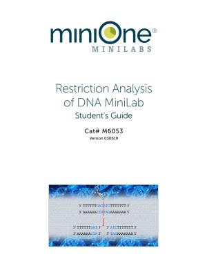 Restriction Analysis of DNA Minilab Student’S Guide