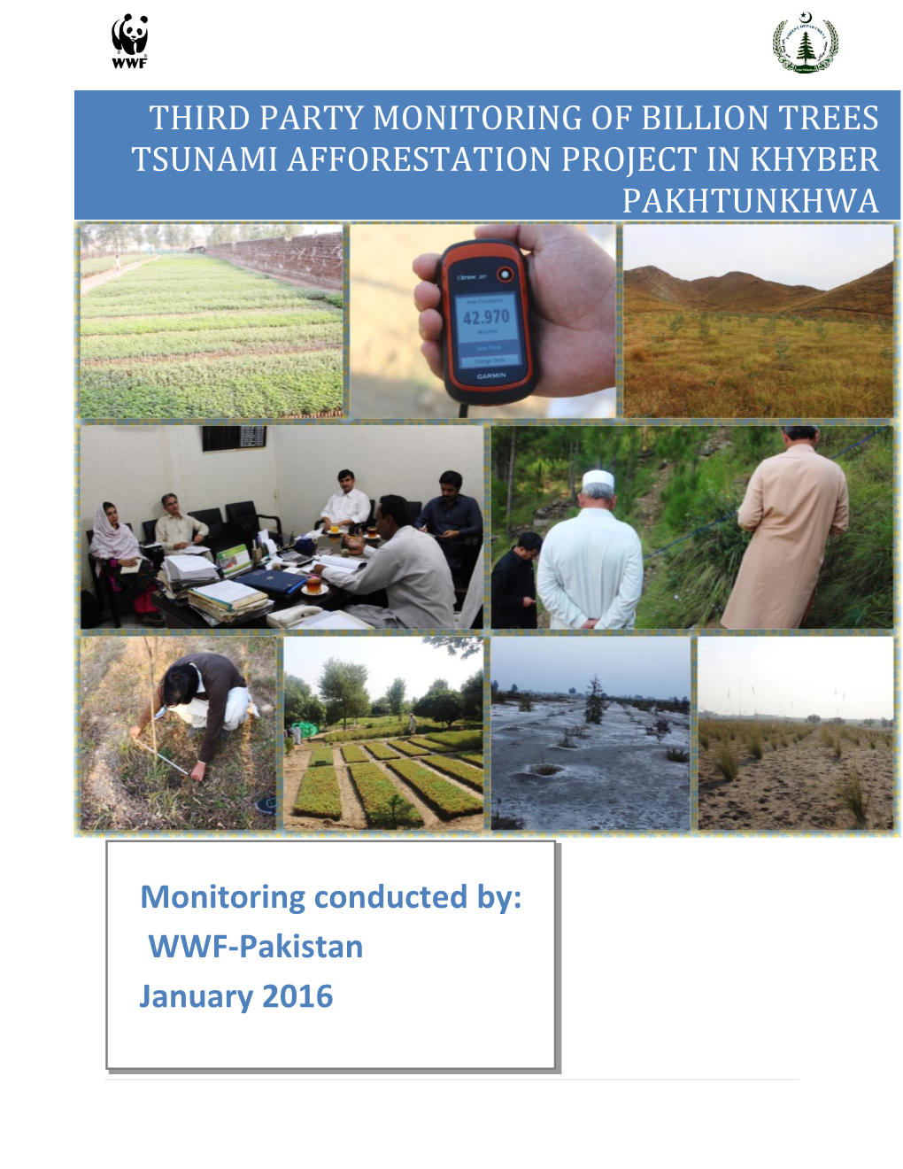 Third Party Monitoring of Billion Trees Tsunami Afforestation Project in Khyber Pakhtunkhwa