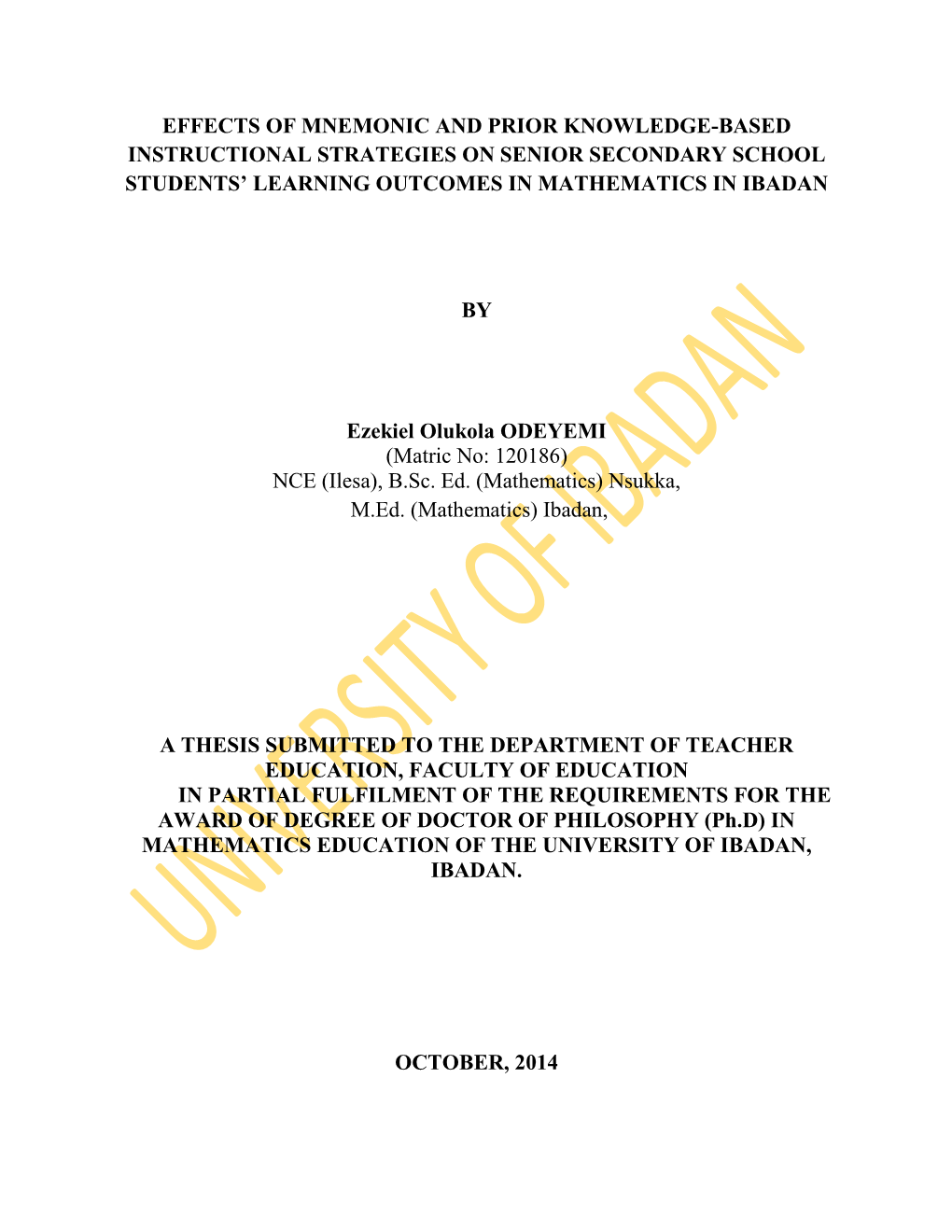 Effects of Mnemonic and Prior Knowledge-Based Instructional Strategies on Senior Secondary School Students’ Learning Outcomes in Mathematics in Ibadan