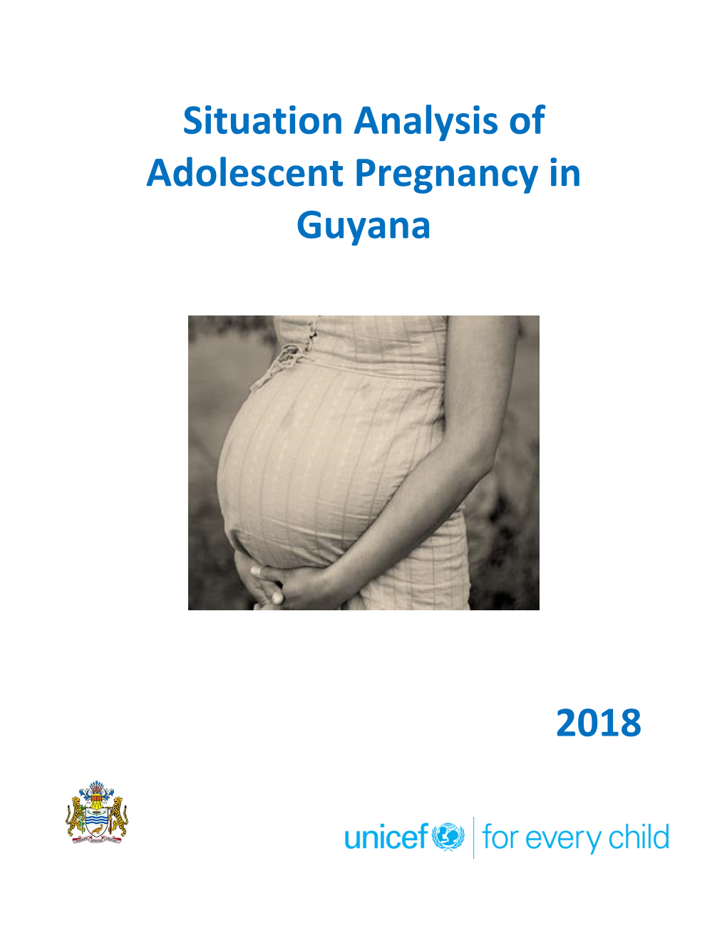 Situation Analysis of Adolescent Pregnancy in Guyana