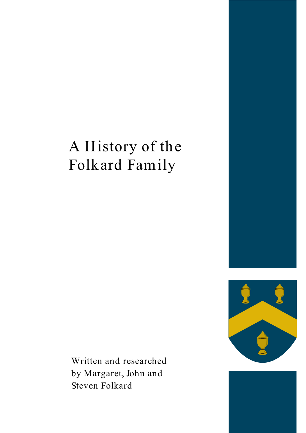 A History of the Folkard Family
