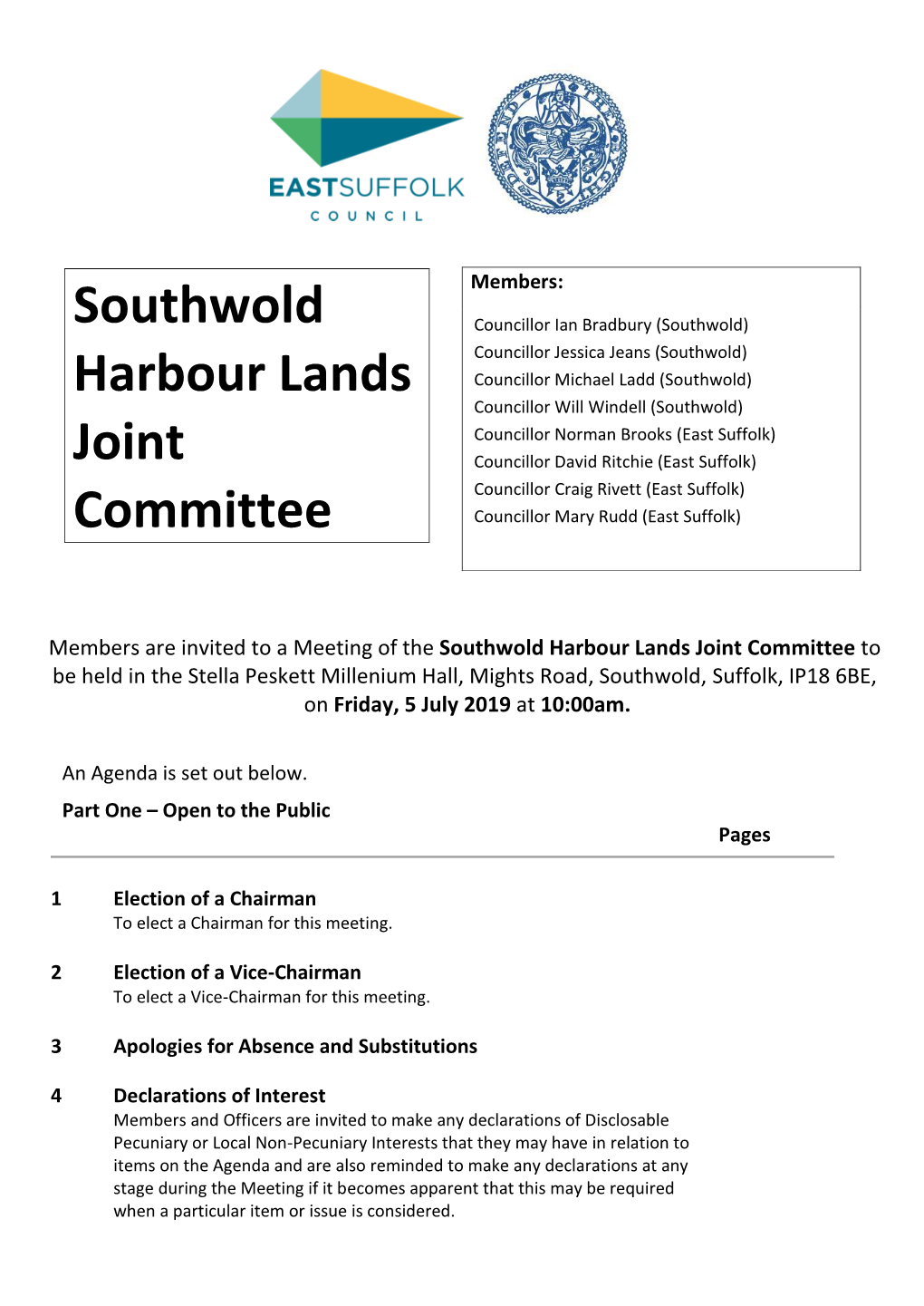 Southwold Harbour Lands Joint Committee to Be Held in the Stella Peskett Millenium Hall, Mights Road, Southwold, Suffolk, IP18 6BE, on Friday, 5 July 2019 at 10:00Am