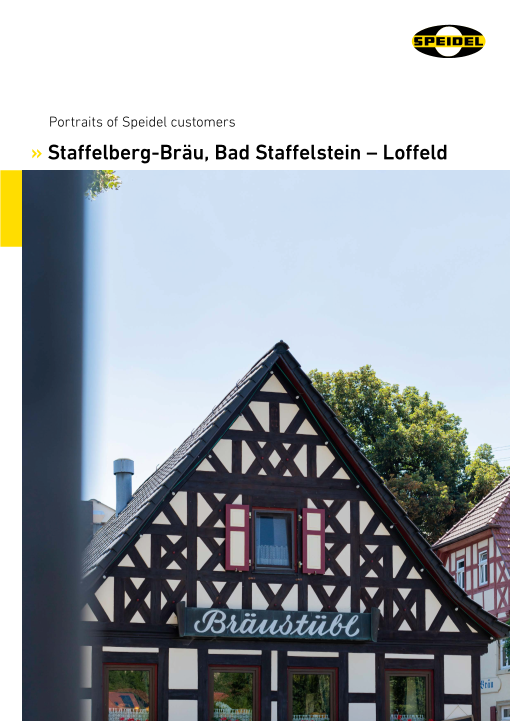 Staffelberg-Bräu, Bad Staffelstein – Loffeld PORTRAITS of SPEIDEL CUSTOMERS