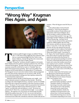 “Wrong Way” Krugman Flies Again, and Again