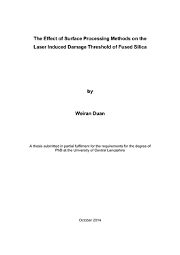 The Effect of Surface Processing Methods on the Laser Induced Damage Threshold of Fused Silica