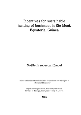 Incentives for Sustainable Hunting of Bushmeat in Rio Muni