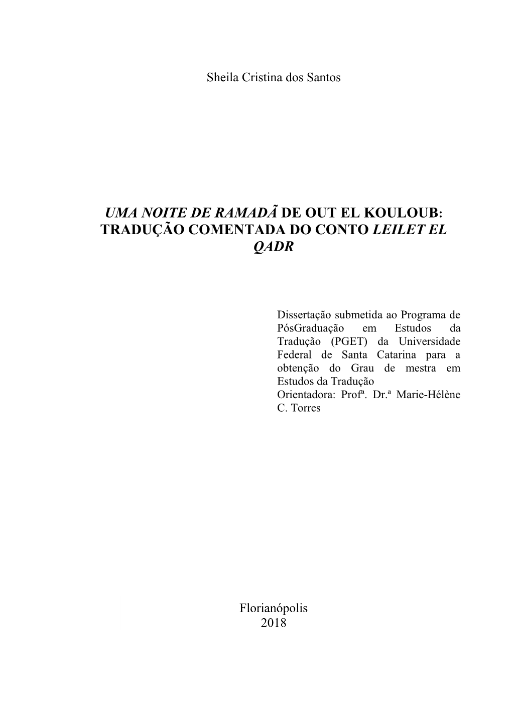 Tradução Comentada Do Conto Leilet El Qadr