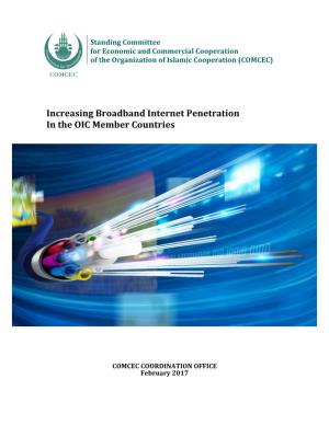 Increasing Broadband Internet Penetration in the OIC Member Countries