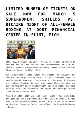 Limited Number of Tickets on Sale Now for March 5 Superwomen: Shields Vs