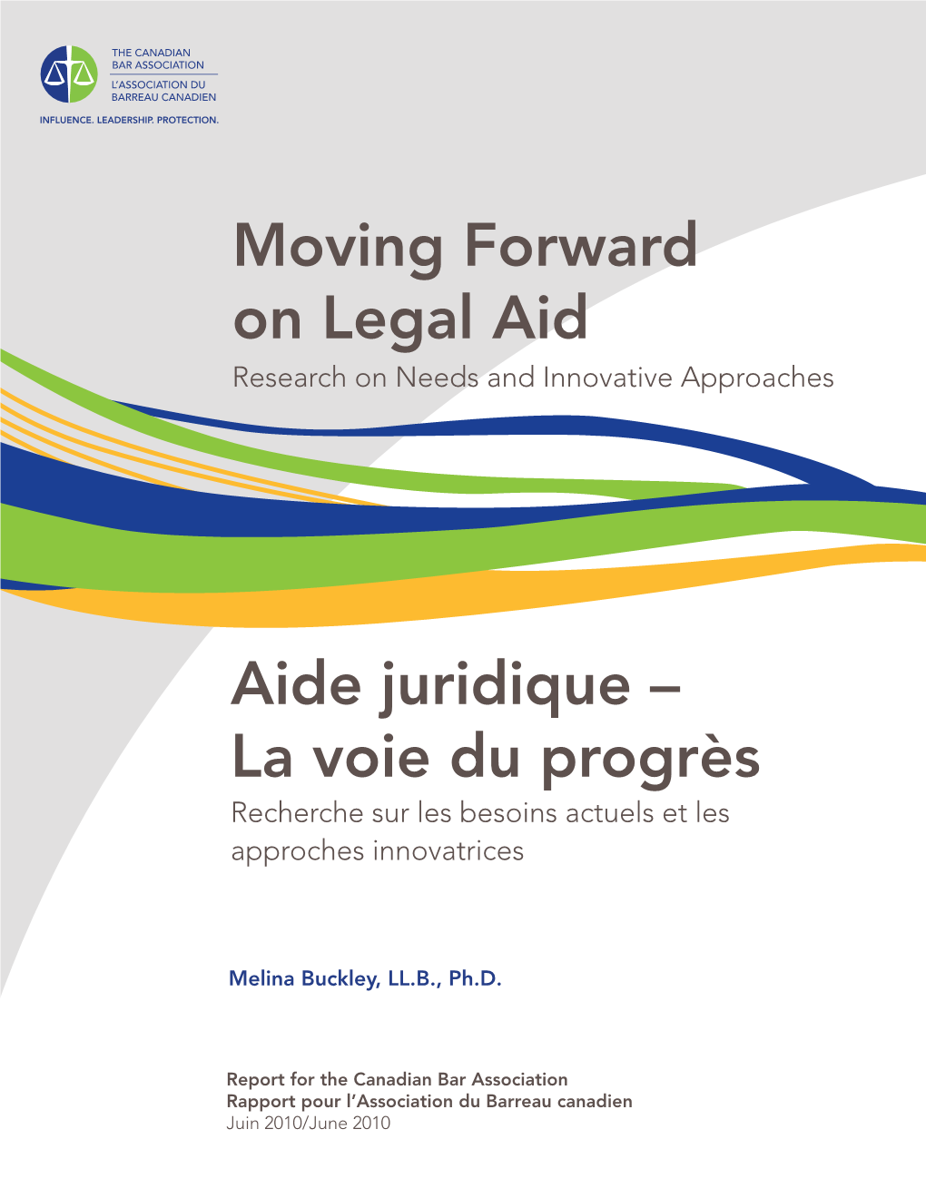 Moving Forward on Legal Aid Research on Needs and Innovative Approaches